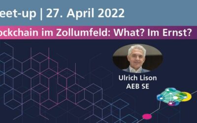 Blockchain im Zollumfeld: What? Im Ernst?