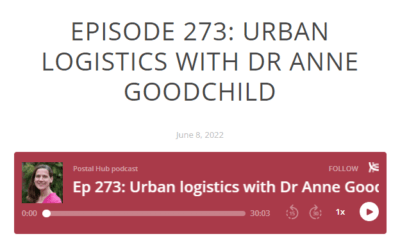 Very interesting Podcast with Dr. Anne Goodchild on The Postal Hub Podcast