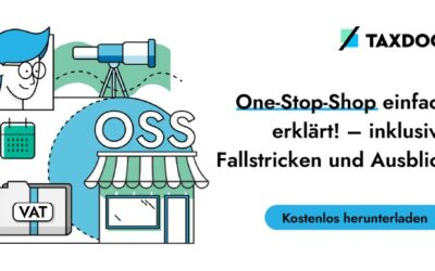 Taxdoo Whitepaper – One-Stop-Shop einfach erklärt