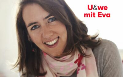 U&we mit Eva