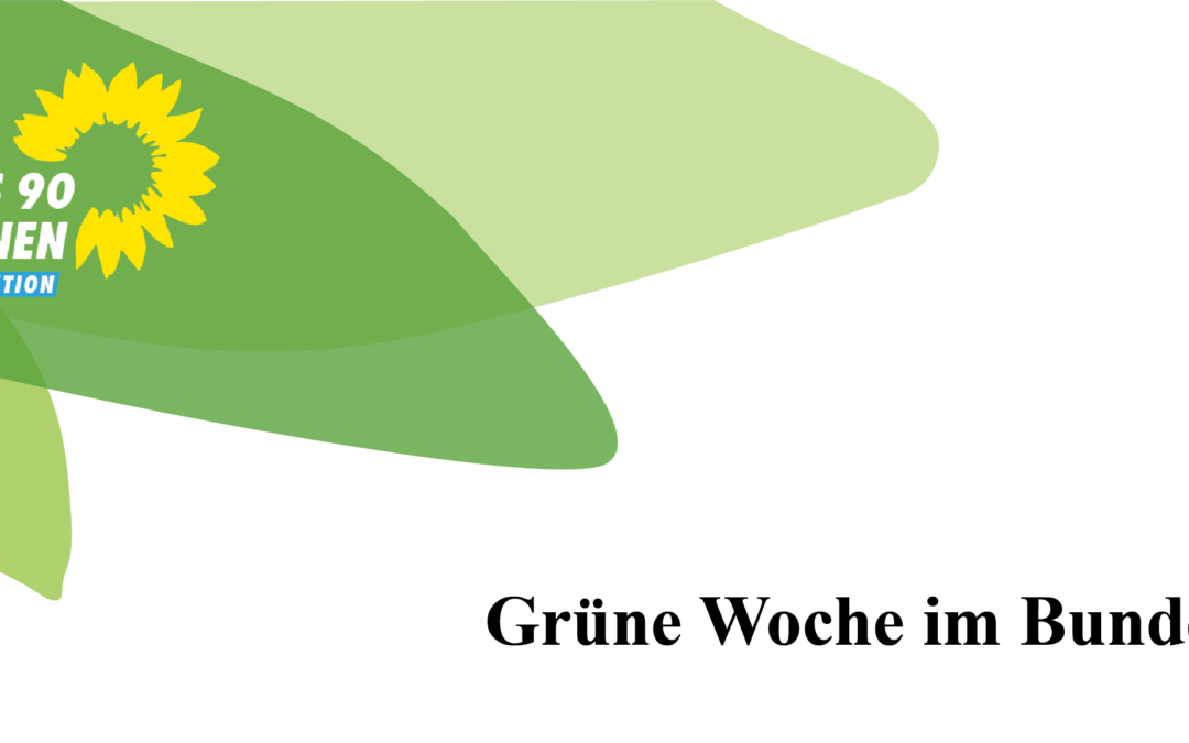 Grüne Woche im Bundestag